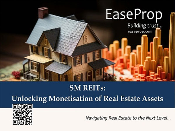 EaseProp's Knowledge Report on SM REITs