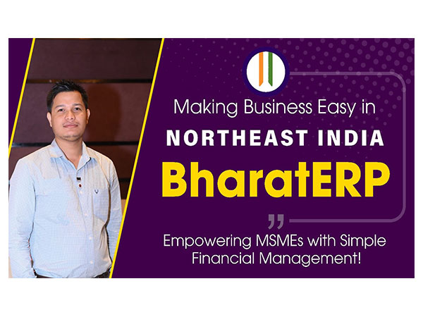 BharatERP: Revolutionizing Financial Management for MSMEs in India's Northeast