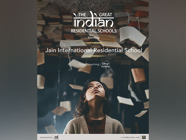 JAIN International Residential School features in Disney+ Hotstar's Great Indian Residential School Series