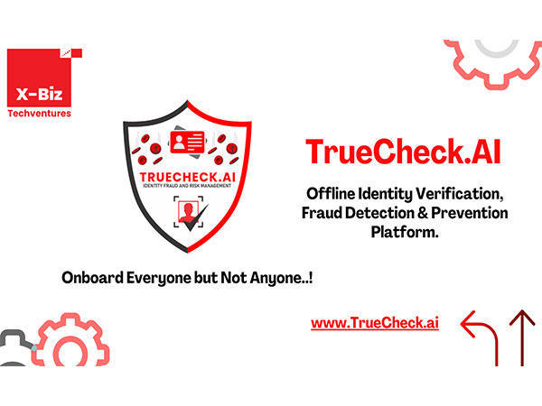 x-Biz Techventures Private Limited Launches "TrueCheck.ai"