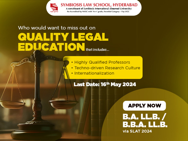 Excellence & Engagement: Symbiosis Law School Hyderabad