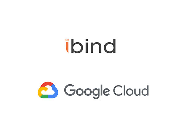 iBind Systems and Google Cloud Collaborate to Revolutionize Corporate Banking