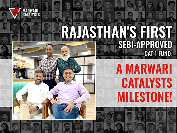 Rajasthan's First SEBI Approved CAT1 Fund by Marwari Catalysts