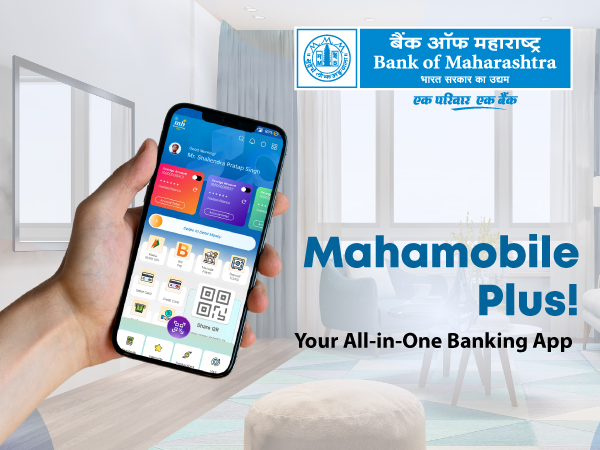 Banking Simplified with MahaMobile Plus