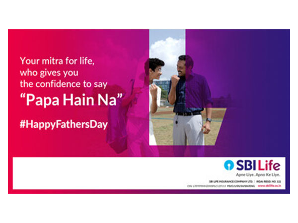 SBI Life's Father's Day Campaign