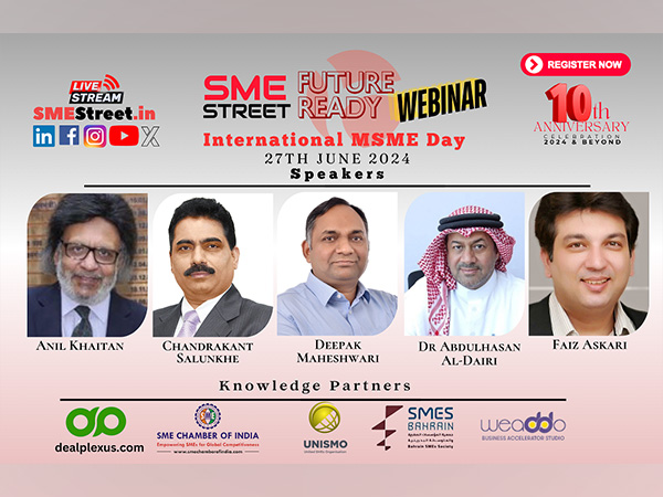 SMEStreet Webinar on the "Role of MSMEs in Developed India (Viksit Bharat)" on June 27th, 2024