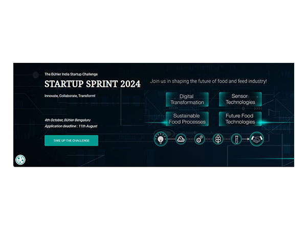Bühler India Announces Startup Sprint 2024 Challenge for Food and Feed Value Chain Startups