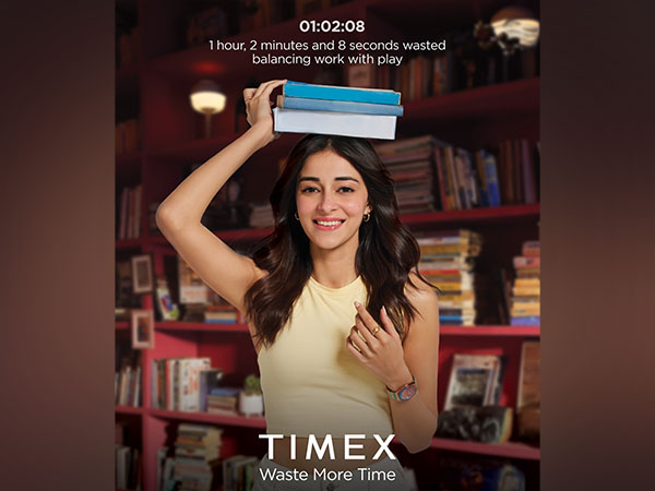 Time well-spent: Embrace the art of balance with Timex's 3rd Waste More Time Campaign, featuring Actor Ananya Panday mastering the delicate dance of work and play