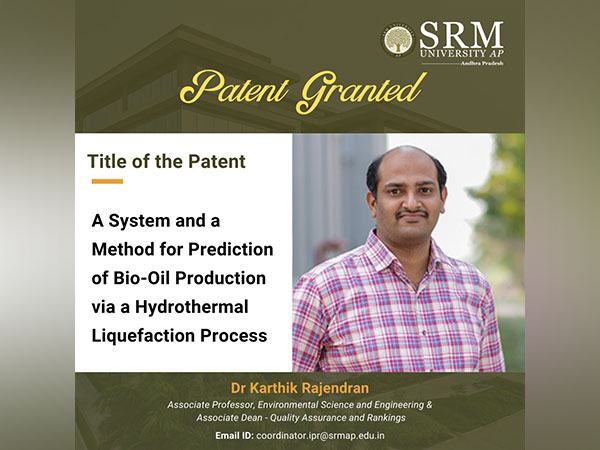 SRM University-AP Pioneers a New Era in Bio-Oil Production with Groundbreaking Predictive System