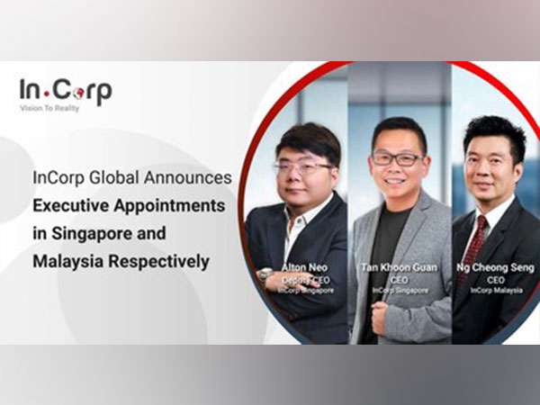 InCorp Global announces Executive Appointments in Singapore and Malaysia respectively