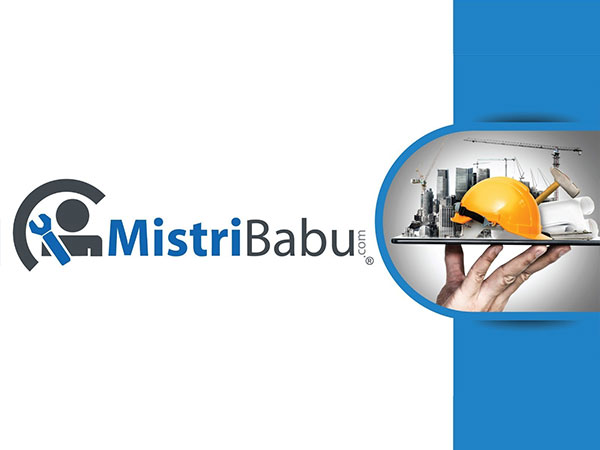 One-Stop Solution For Home Owners: MistriBabu Solves Customer Problems With high-quality Services