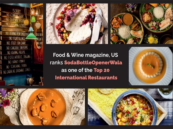 Food & Wine Magazine, US ranks SodaBottleOpenerWala as one of the Top 20 International Restaurants