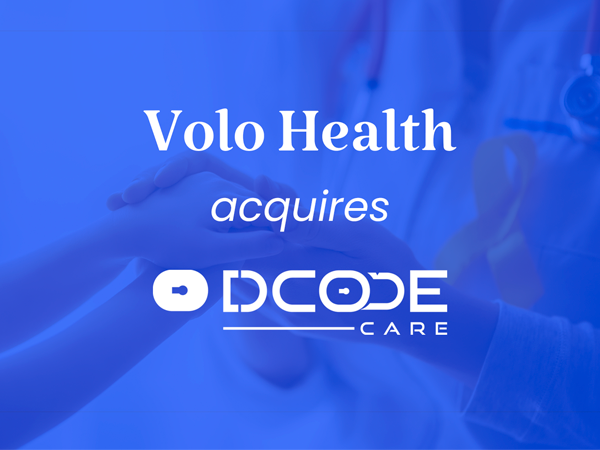 Volo Health announces their acquisition of DCode