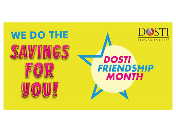 Dosti Realty unveils the 12th Season of Dosti Friendship Month with Unbeatable Offers