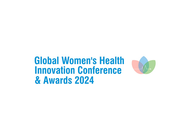 Tech Innovations and future of digital health for women to take center stage at the 3rd Global Women's Health Innovation Conference & Awards 2024 in Mumbai