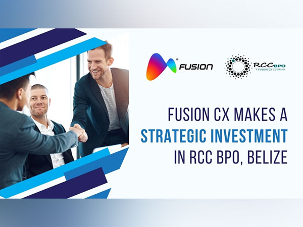 Fusion CX Announces Strategic Investment in RCC BPO, Belize