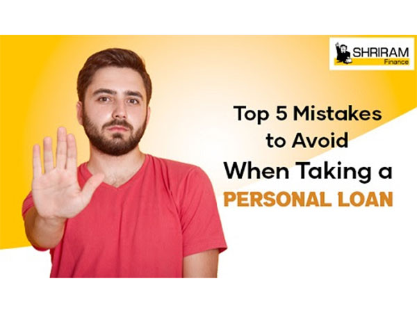 Top Personal Loan Mistakes