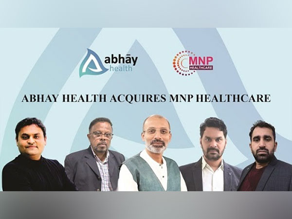 Abhay Health Acquires MNP Healthcare Expanding its Footprint in the Indian Healthcare Sector