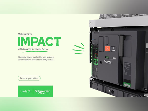 Schneider Electric transforms power distribution with MasterPacT MTZ Active