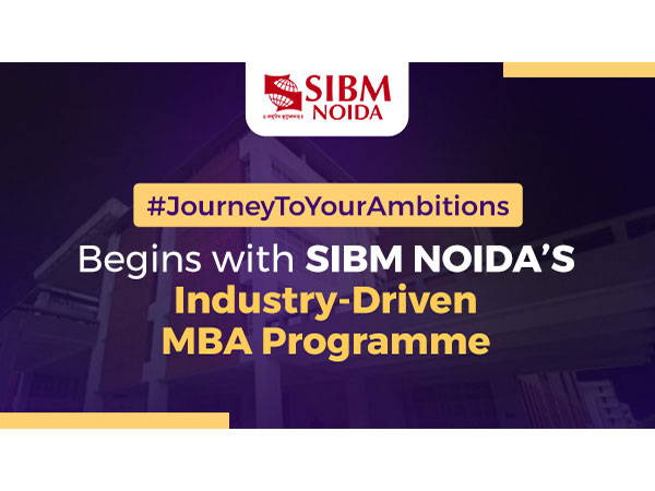 Redefine success with SIBM NOIDA's MBA Programme