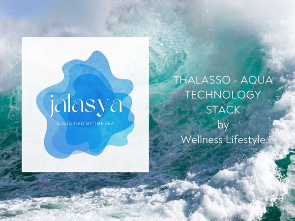 Wellness Lifestyle Launches Jalasya: An End-to-End Technology Stack for Regenerative Wellness Estates, Rooted in Blue Economy Principles