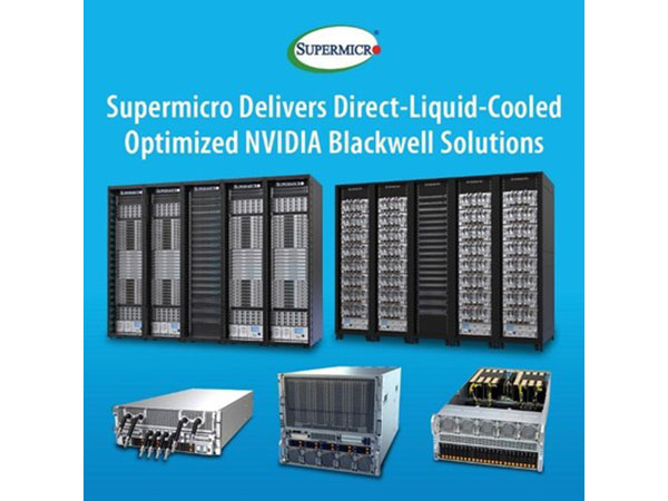 Supermicro Delivers Direct-Liquid-Optimized NVIDIA Blackwell Solutions