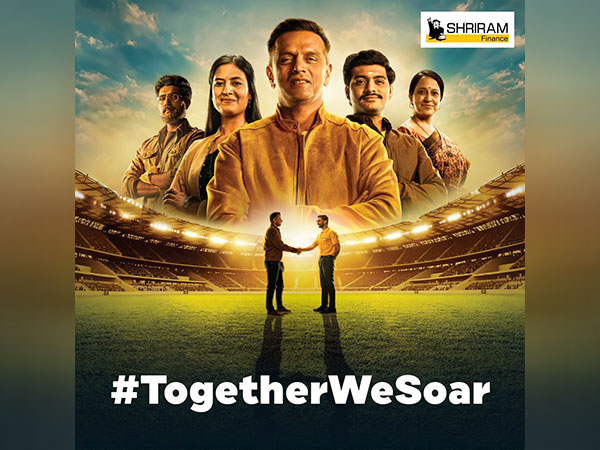 Shriram Finance Unveils Inspirational Campaign '#TogetherWeSoar' Featuring Rahul Dravid