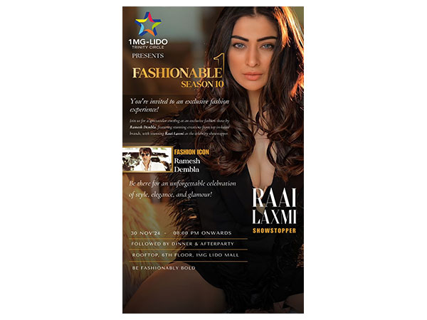 A spectacular two-day celebration of style and luxury, featuring Bollywood's Ramesh Dembla, Raai Laxmi, and leading global brands Aldo and Marks & Spencer