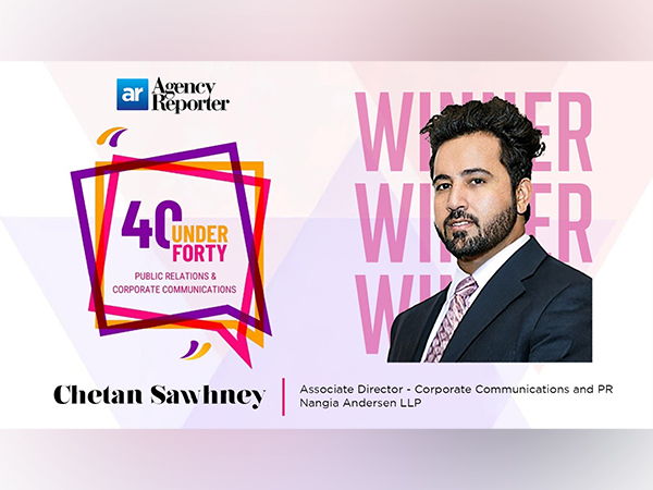 Chetan Sawhney Joins Elite League with 40 Under 40 Recognition