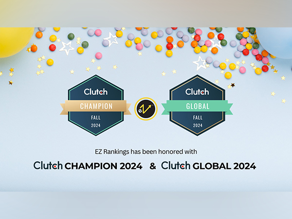 EZ Rankings Wins Clutch Champion and Clutch Global Awards 2024