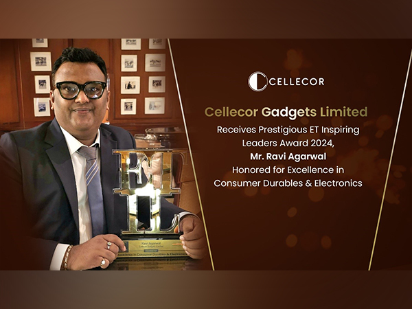 Cellecor Gadgets Limited Receives Prestigious ET Inspiring Leaders Award 2024, Ravi Agarwal Honored for Excellence in Consumer Durables & Electronics