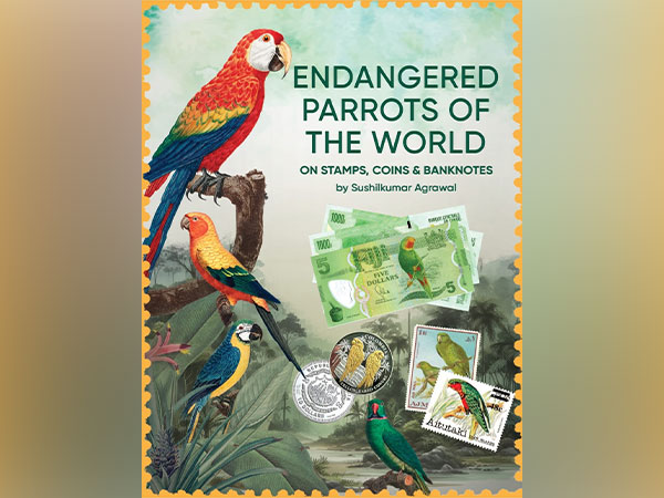 Endangered Parrots of the World by Sushil Kumar Agrawal