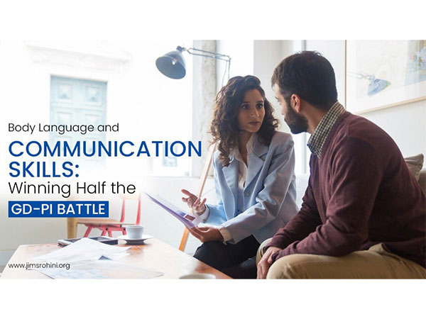 Body Language and Communication Skills: Winning Half the GD-PI Battle