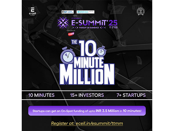 IIT Bombay E-Cell's The Ten Minute Million (TTMM) - The Iconic On-Spot Funding Event - Is Here, Bigger Than Ever