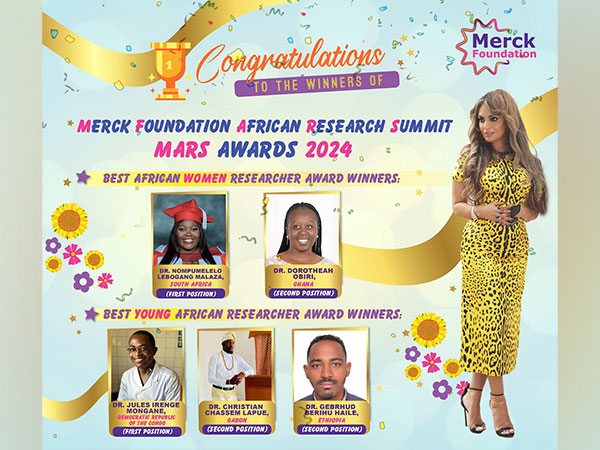 Merck Foundation Africa Research Summit-MARS Awards 2024 of Best African Women Researchers and Young Researchers Announced