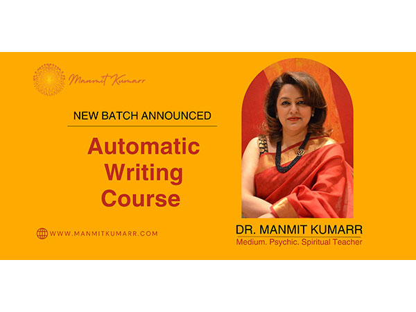 Dr. Manmit Kumarr Announces New Batch of Automatic Writing Course - Transformation Ahead