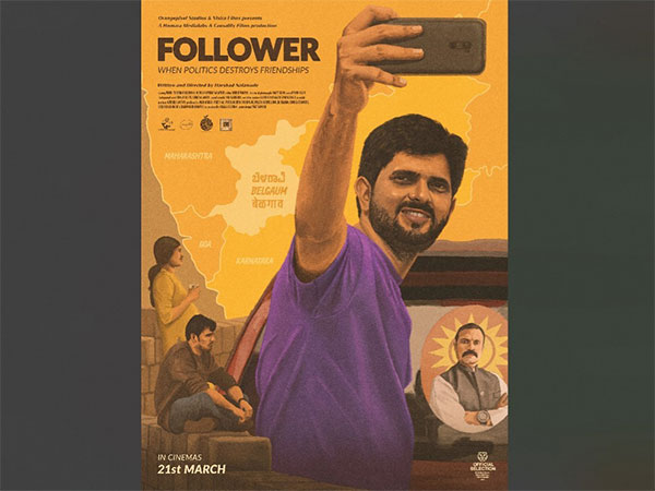 Harshad Nalawade's 'Follower' to Release on March 21, 2025, Explores Belagavi Border Dispute