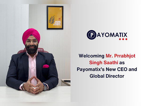 Welcoming Prrabhjot Singh Saathi as Payomatix's New CEO and Global Director