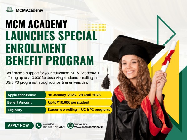 MCM Academy, a trusted partner in online and distance education, launches a special 2025 program with UGC-approved universities.