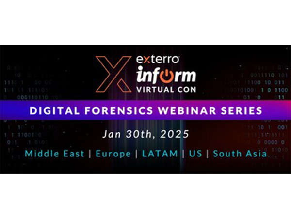 Exterro Schedules First-of-Its-Kind INFORM Webinar Series to Unite Global Forensic Experts