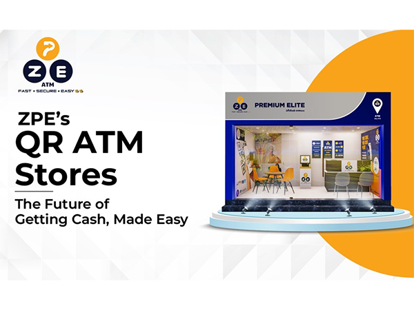 ZPE's QR ATM Stores: The Future of Getting Cash, Made Easy