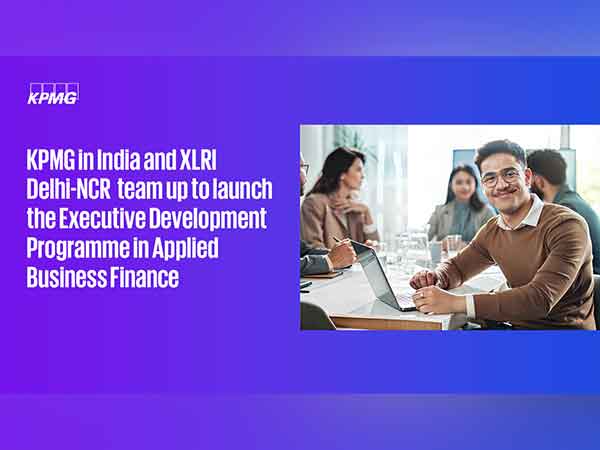 KPMG in India and XLRI- (XLEAD) team up to launch the Executive Development Programme in Applied Business Finance