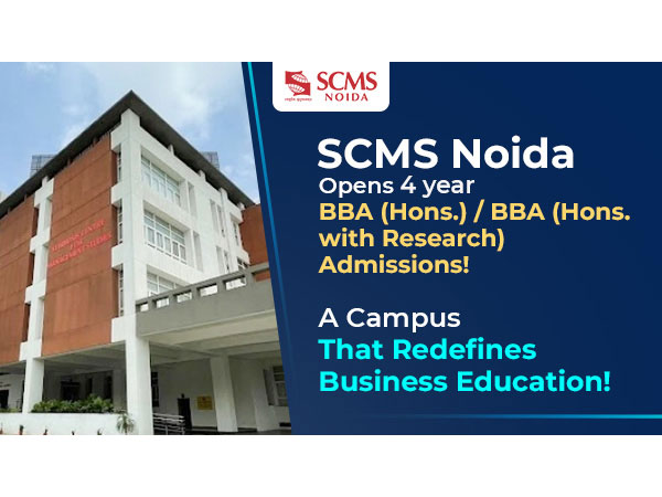 SCMS Noida's BBA Admissions Now Open via SET 2025: Step Into a Campus That Redefines Business Education