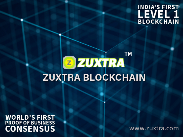 Zuxtra Launches India's First Level-1 Permissioned Blockchain