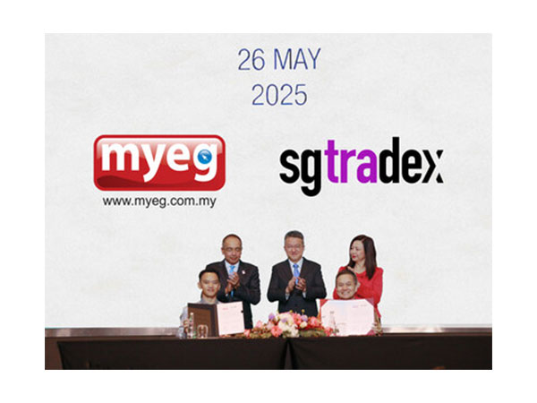 MYEG and SGTraDex Forge Strategic Partnership to Enhance Malaysia-Singapore Digital Trade Connectivity