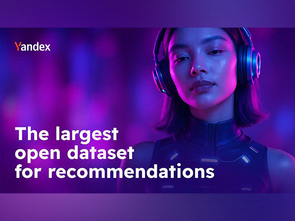 Yandex releases world's largest event dataset for advancing recommender systems