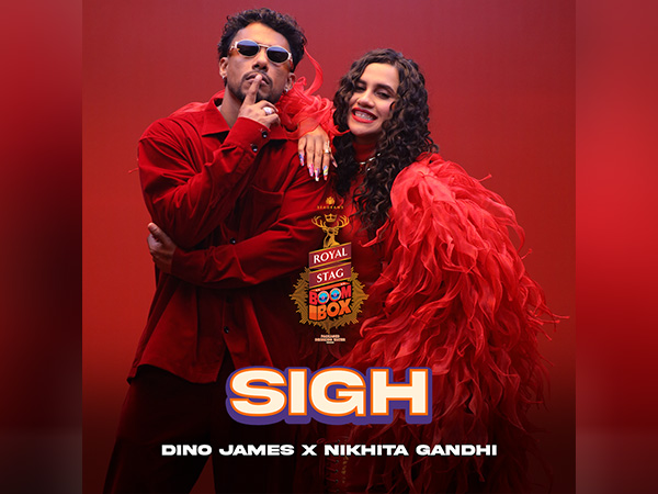 Royal Stag BoomBox Presents 'SIGH' by Nikhita Gandhi & Dino James