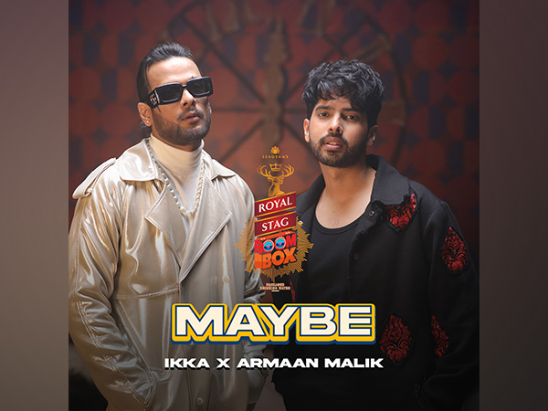 Royal Stag BoomBox Originals Presents 'Maybe' with Armaan Malik and Ikka.