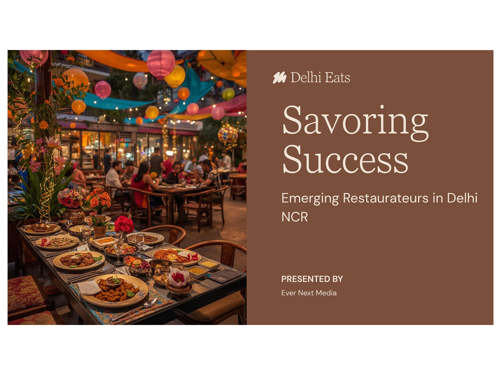 5 Emerging Restaurateurs in Delhi NCR - 2025