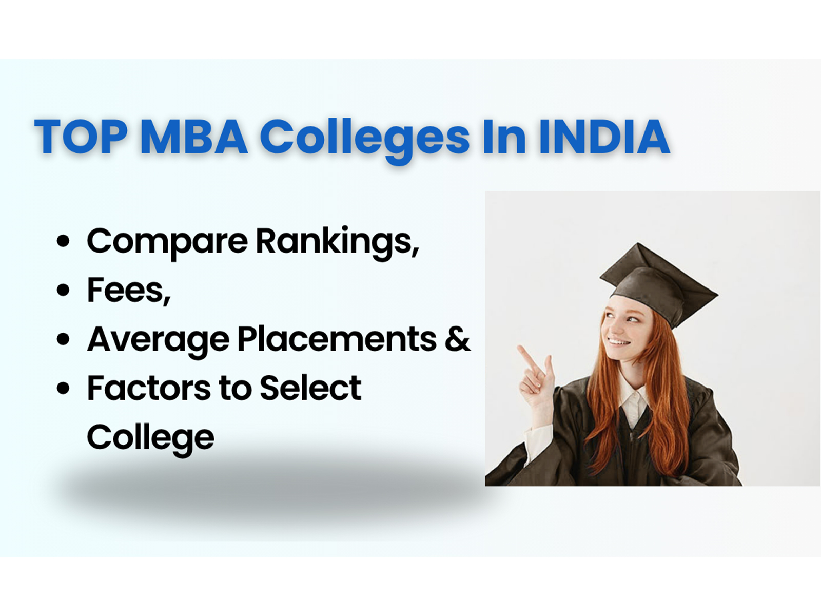 Top MBA Colleges in India: Compare Rankings, Fees, Average Placements & Factors to Select College